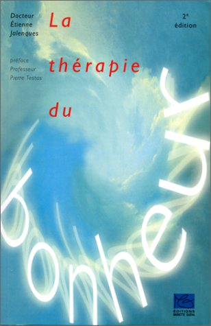 La thérapie du bonheur