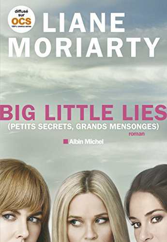 Big little lies (petits secrets, grands mensonges)