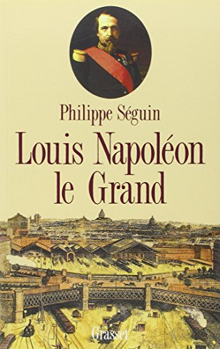 Louis Napoléon le Grand