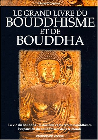 Le grand livre du bouddhisme et de Bouddha