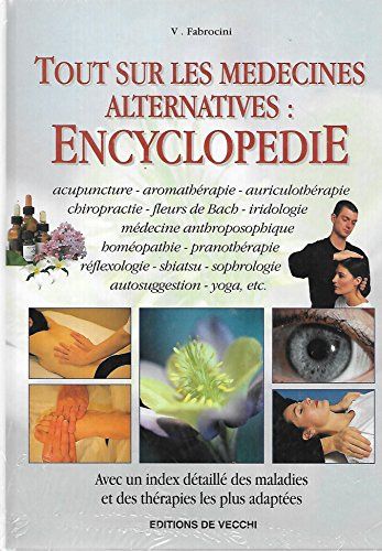 Tout sur les médecines alternatives