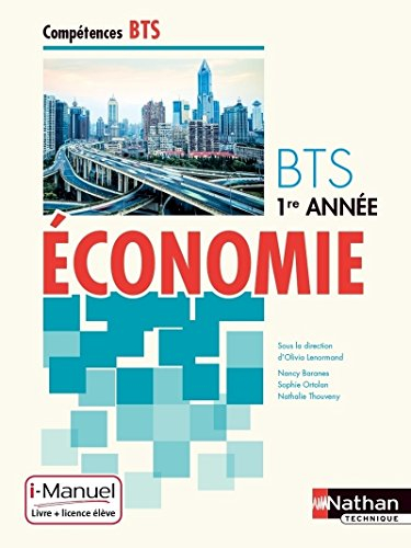 Economie BTS 1re année : i-manuel, livre + licence élève