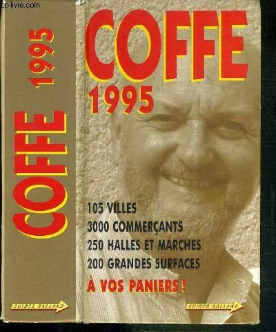 Coffe 1995 : à vos paniers