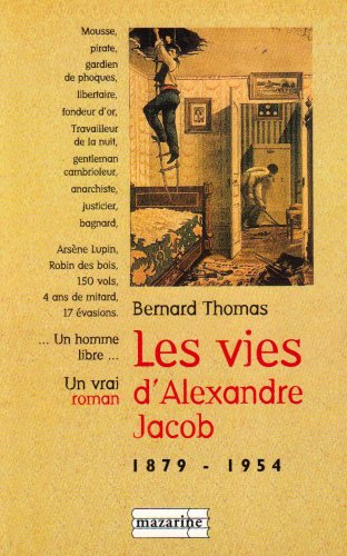 Les vies d'Alexandre Jacob