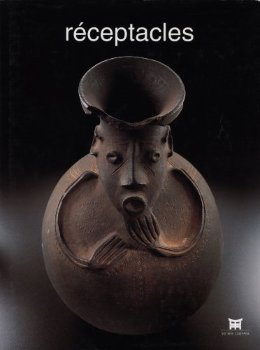 Réceptacles : exposition au Musée Dapper, du 23 octobre 1997 au 30 mars 1997