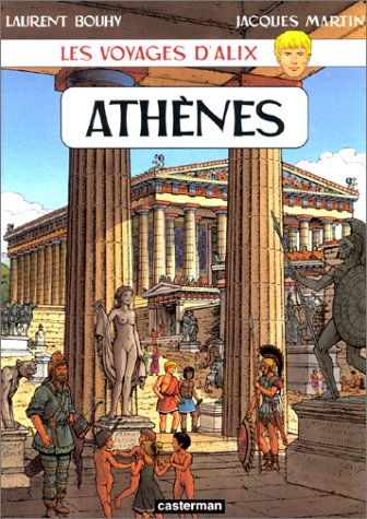 Les voyages d'Alix. Athènes