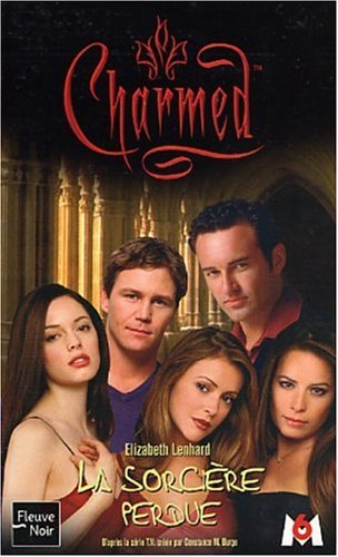 Charmed. Vol. 11. La sorcière perdue