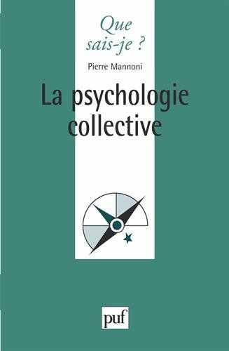 La Psychologie collective