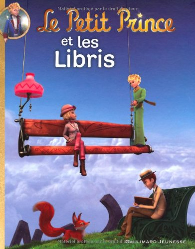 Le Petit Prince. Vol. 8. Le Petit Prince et les Libris