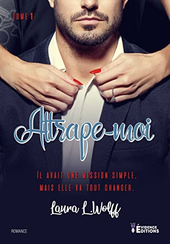 Attrape-moi Tome 1