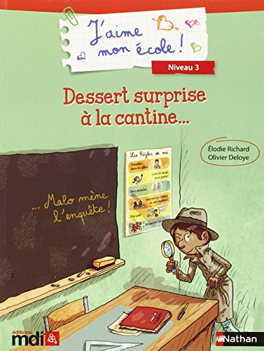 J'AIME MON ECOLE ! CP/3 DESSER