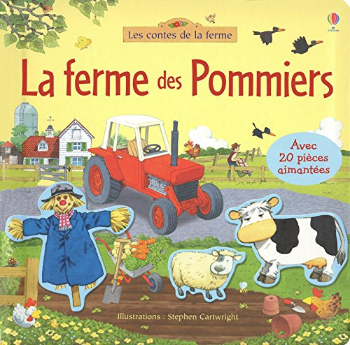 Les contes de la ferme : la ferme des Pommiers