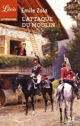 L'attaque du moulin. Jacques Damour