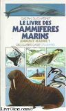 le livre des mammifères marins