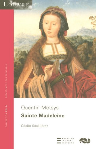 Sainte Madeleine, Quentin Metsys