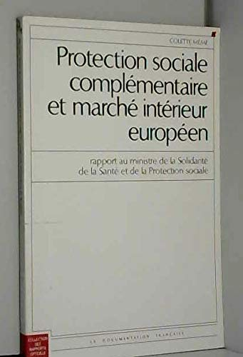 Protection sociale complémentaire et marché européen