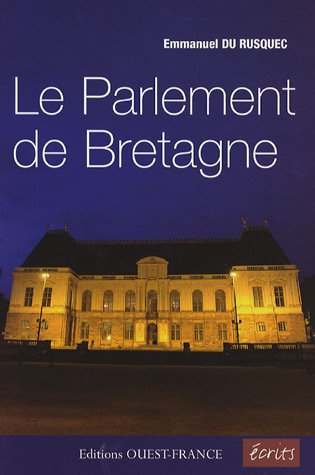 Le Parlement de Bretagne