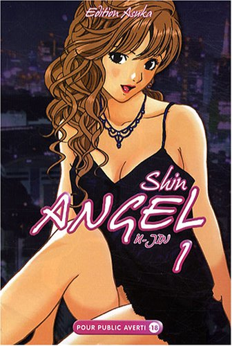 Shin Angel. Vol. 1
