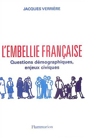 L'embellie française : questions démographiques, enjeux civiques