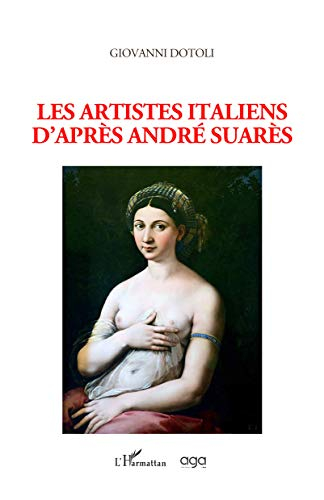 Les artistes italiens d'après André Suarès