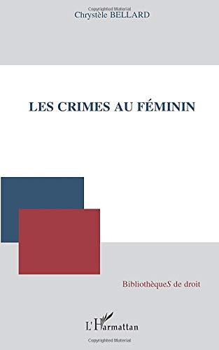 Les crimes au féminin