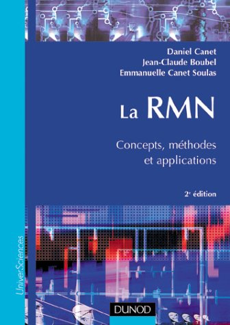 La RMN : concepts, méthodes et applications