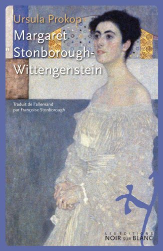 Margaret Stonborough-Wittgenstein : intellectuelle, mécène et bâtisseuse