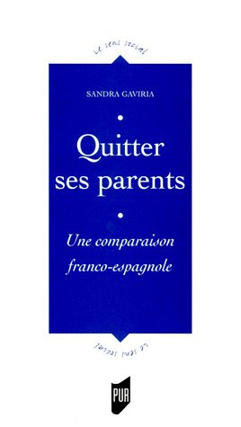 Quitter ses parents : devenir adulte, en Espagne et en France, un processus divergent