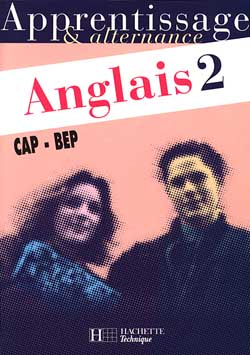 Anglais CAP-BEP. Vol. 2