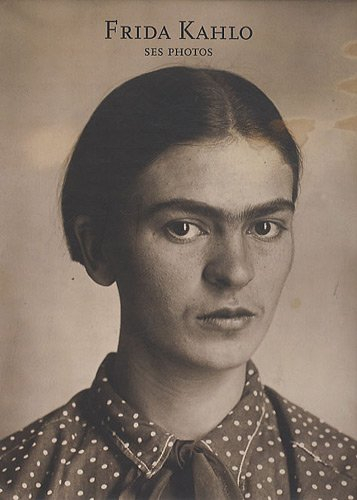 Frida Kahlo : ses photos