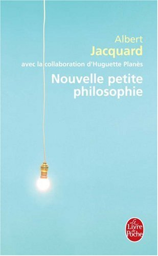Nouvelle petite philosophie
