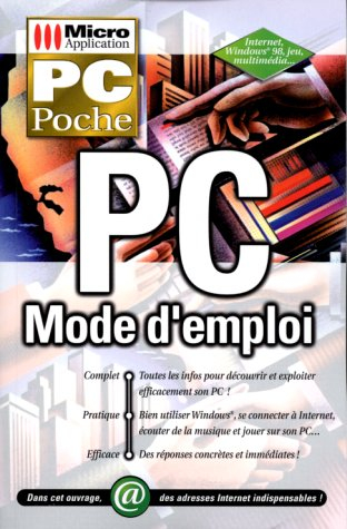 PC poche : PC mode d'emploi