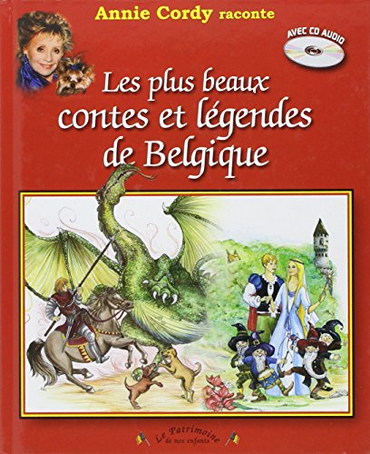 Les plus beaux contes et légendes de Belgique