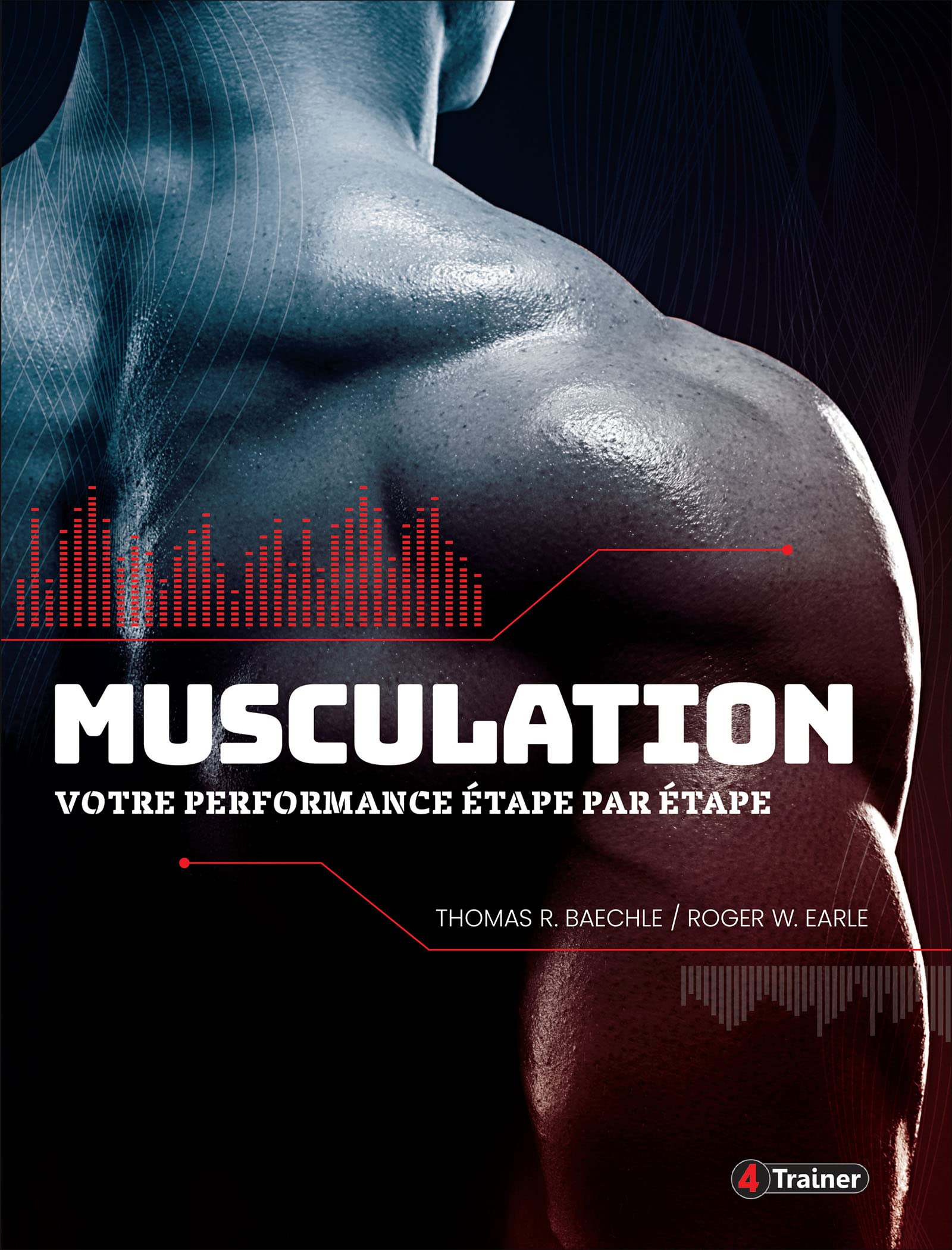 Musculation : votre performance étape par étape
