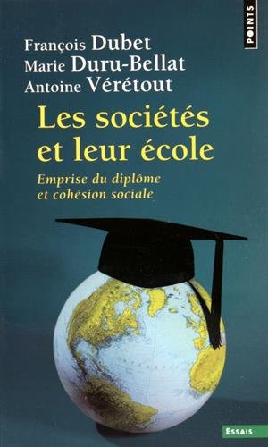 Les sociétés et leur école : emprise du diplôme et cohésion sociale