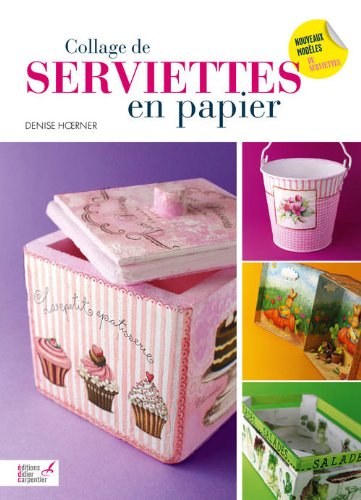 Collage de serviettes en papier : nouveaux modèles de serviettes