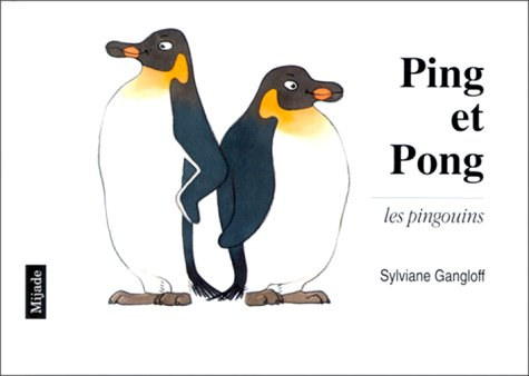 Ping et Pong, les pingouins