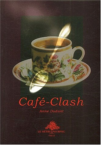 Café-Clash : une enquête de Ferdinand Lenz