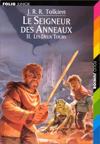 le seigneur des anneaux, tome 2 : les deux tours