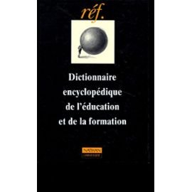 dictionnaire encyclopédique de l'éducation et de la formation