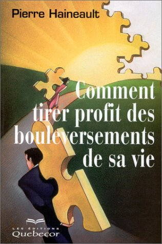 tirer profit des bouleversements