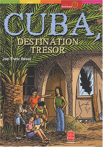 Cuba, destination trésor