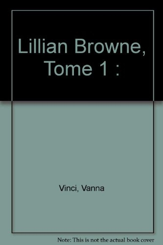 Lillian Browne. Vol. 1