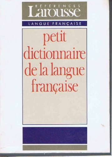 Petit dictionnaire de la langue française