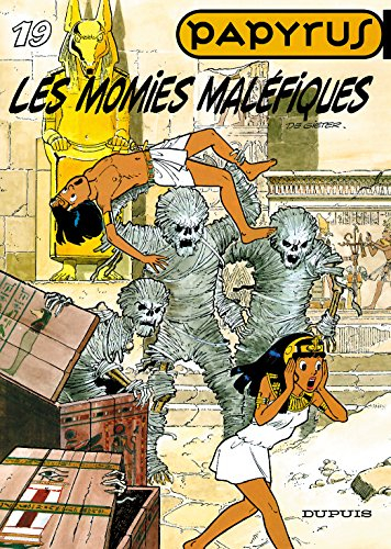 Papyrus. Vol. 19. Les momies maléfiques