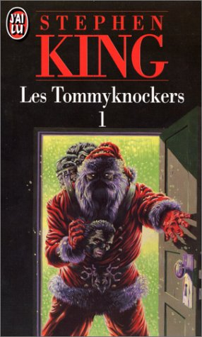Les Tommyknockers. Vol. 1