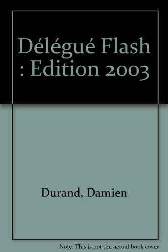 délégué flash : edition 2003