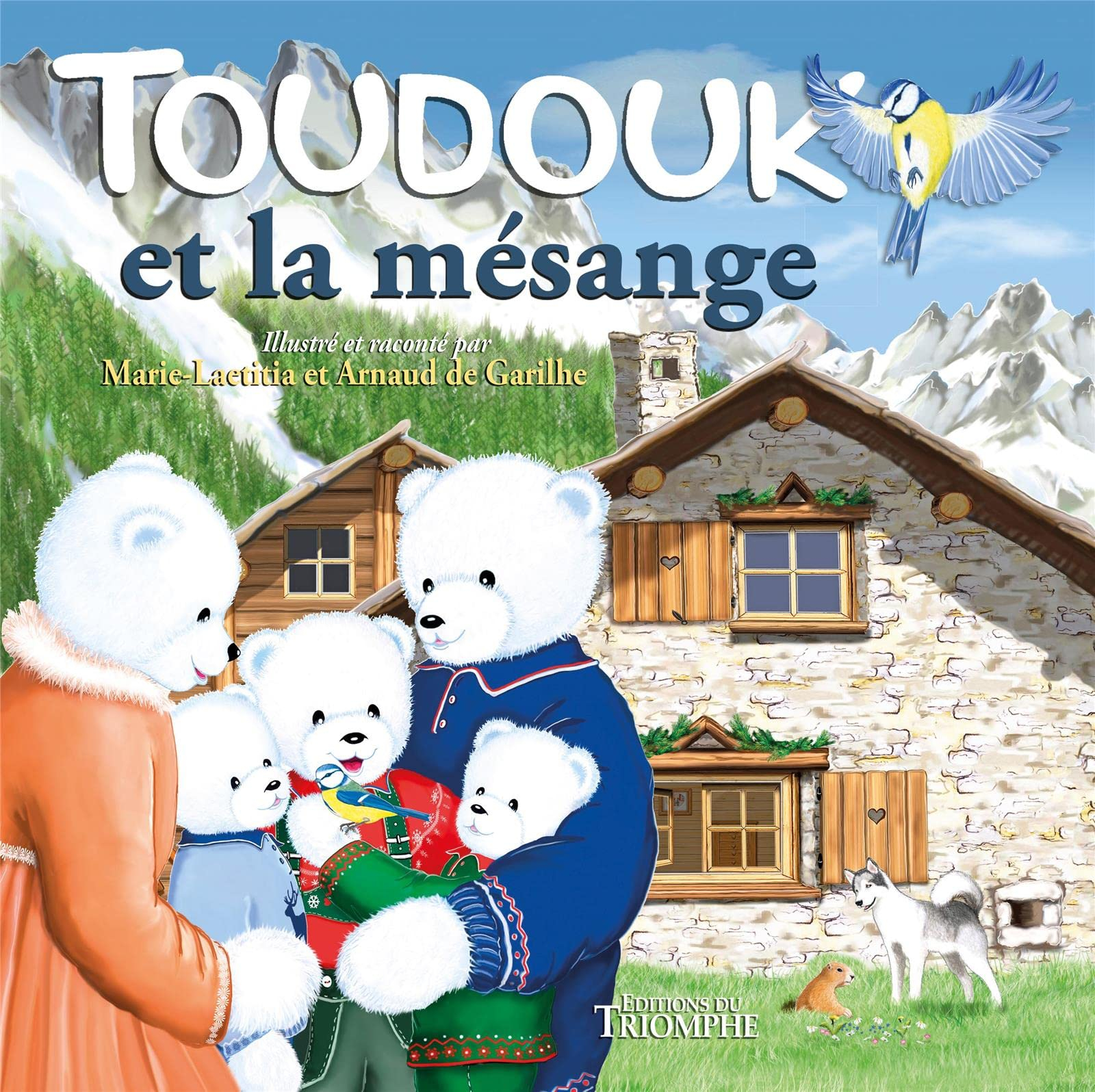 Toudouk. Toudouk et la mésange