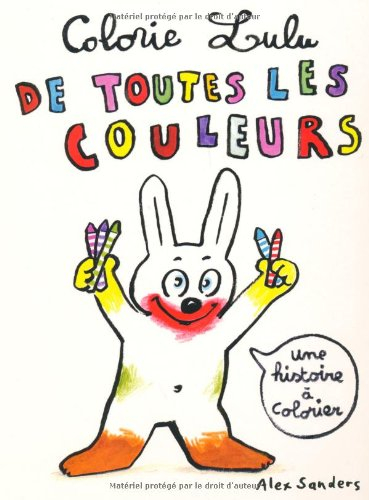 Colorie Lulu de toutes les couleurs