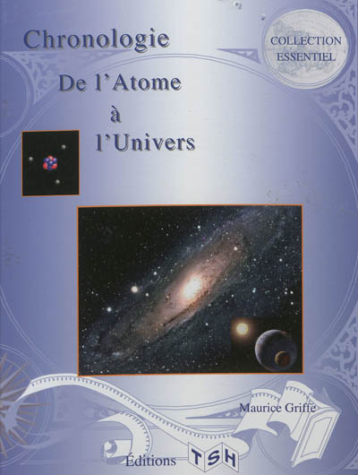 Chronologie de l'atome à l'univers